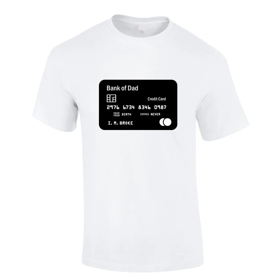 Bank Of Dad Credit Card White T-Shirt